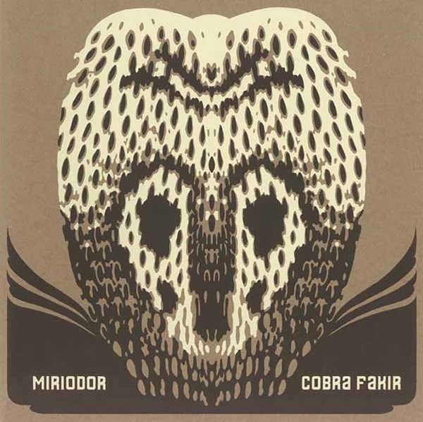 Miriodor - Cobra Fakir LP cover by Rupert Bottenberg