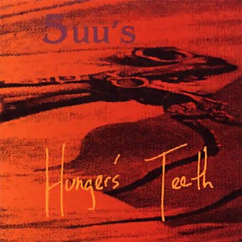 5uu's - Hunger's Teeth cover