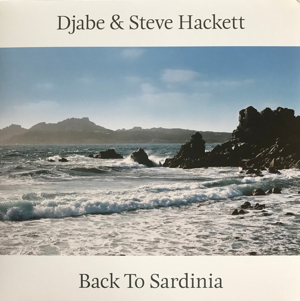 Djabe & Steve Hackett — Back to Sardinia