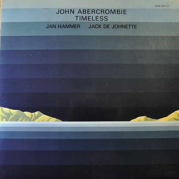 John Abercrombie — Timeless