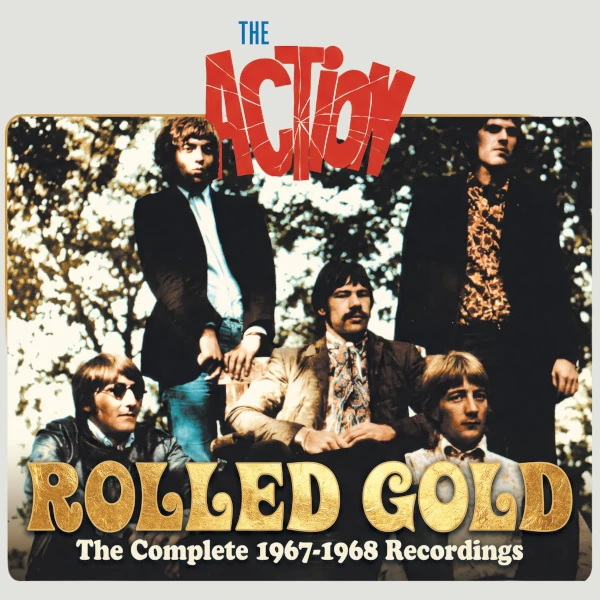 The Action &mdash; Rolled Gold: The Complete 1967-68 Recordings