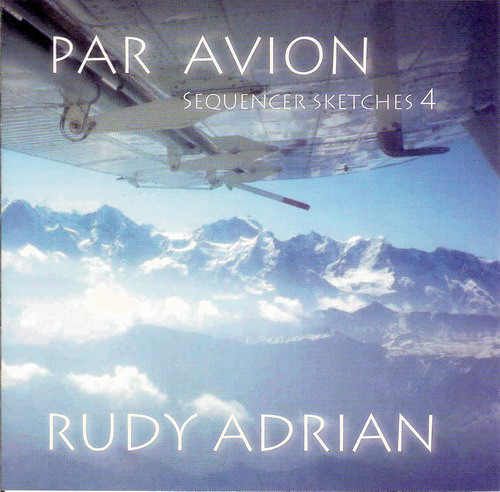 Rudy Adrian — Par Avion - Sequencer Sketches Vol. 4