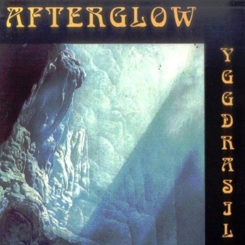 Afterglow  — Yggdrasil