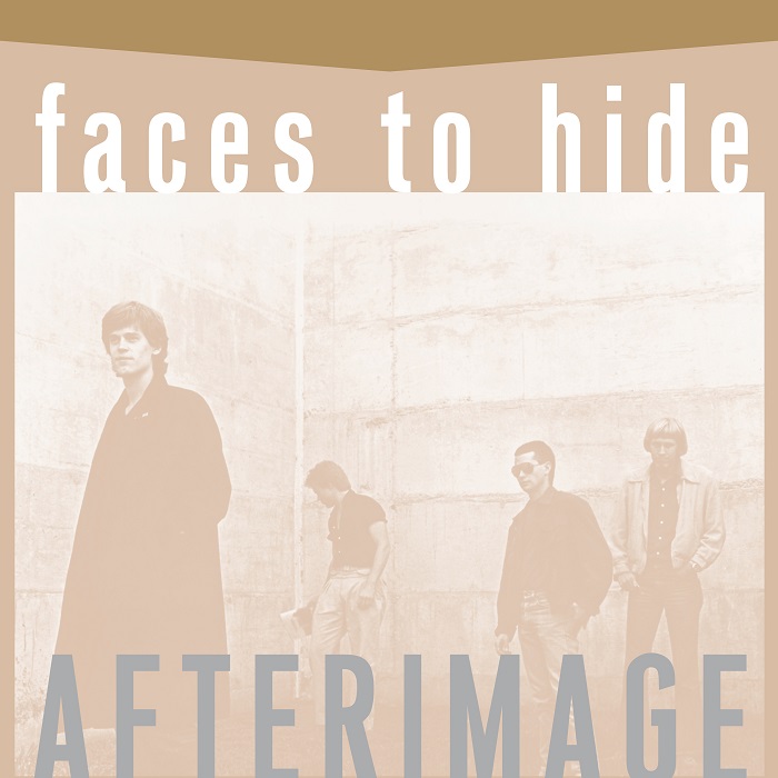 Afterimage — Faces To Hide