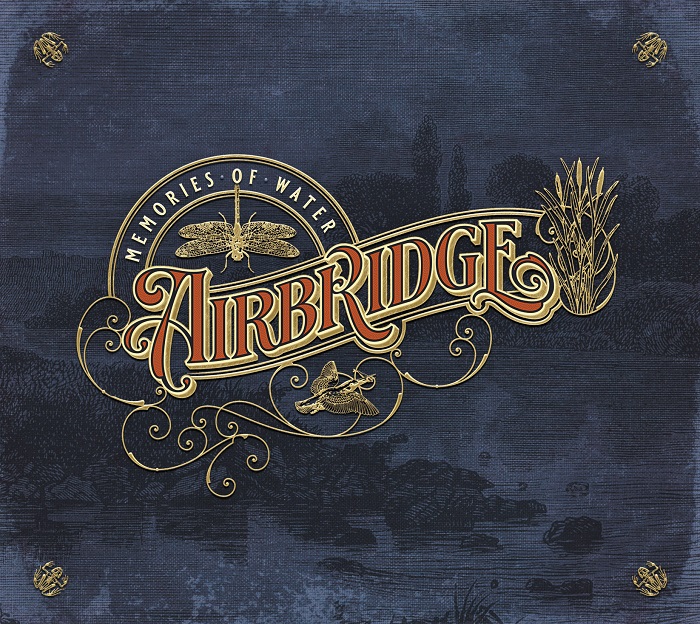 Airbridge — Memories of Water