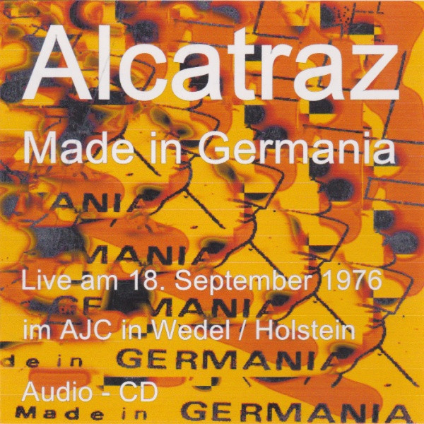 Alcatraz — Made in Germania