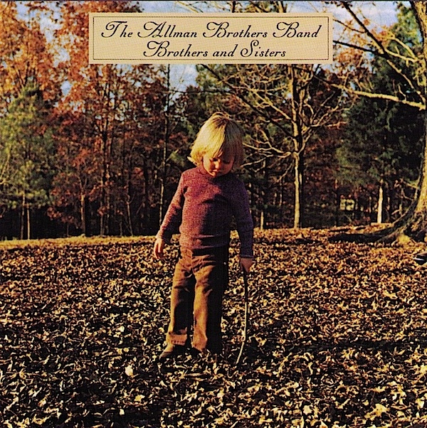 The Allman Brothers Band — Brothers and Sisters