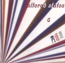 Altered States  — 6