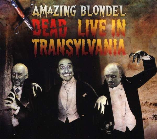 Amazing Blondel — Dead: Live in Transylvania
