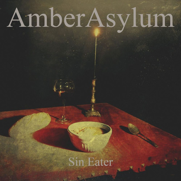 Amber Asylum — Sin Eater