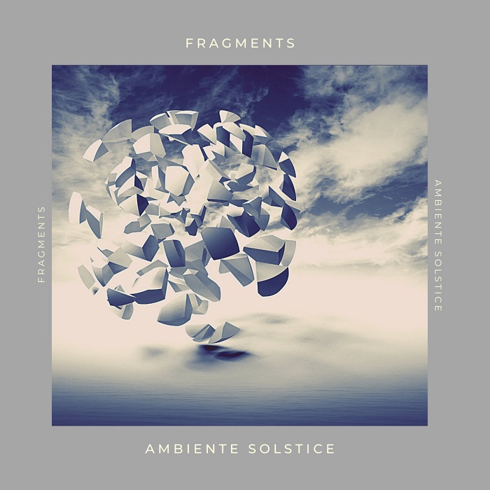 Ambiente Solstice — Fragments