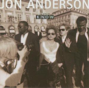 Jon Anderson — The More You Know