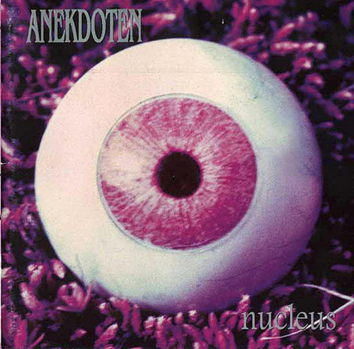 Anekdoten  — Nucleus