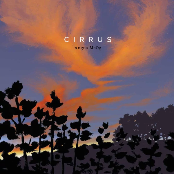 Angus McOg — Cirrus