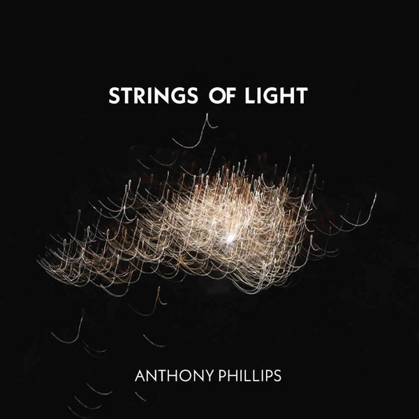 Anthony Phillips — Strings of Light