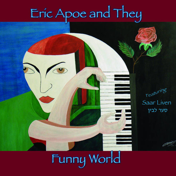 Eric Apoe and They — Funny World