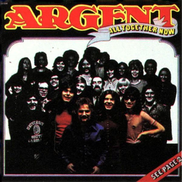 Argent — All Together Now