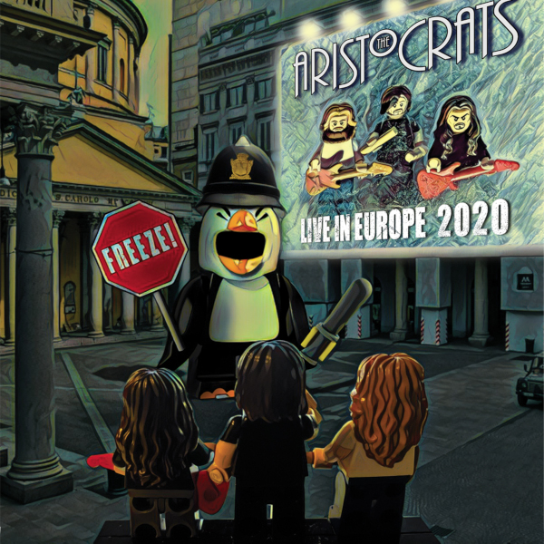 The Aristocrats — Freeze! Live in Europe 2020