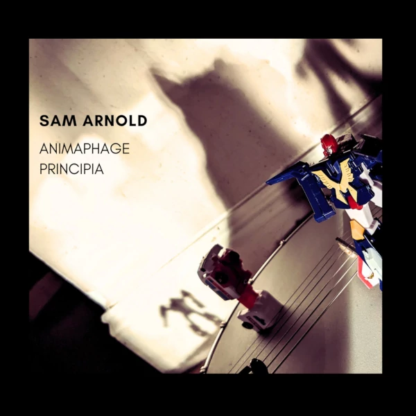 Sam Arnold — Animaphage Prinicipia