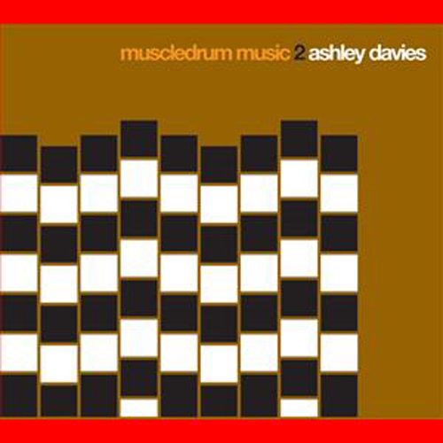 Ashley Davies — Muscle Drum Music 2
