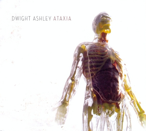 Dwight Ashley — Ataxia