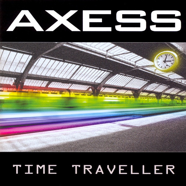 Axess — Time Traveller