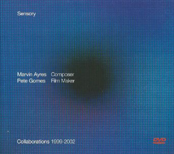 Marvin Ayres / Pete Gomes — Sensory