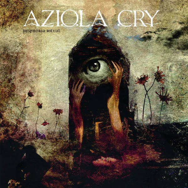 Aziola Cry &mdash; Dysphoria Ritual
