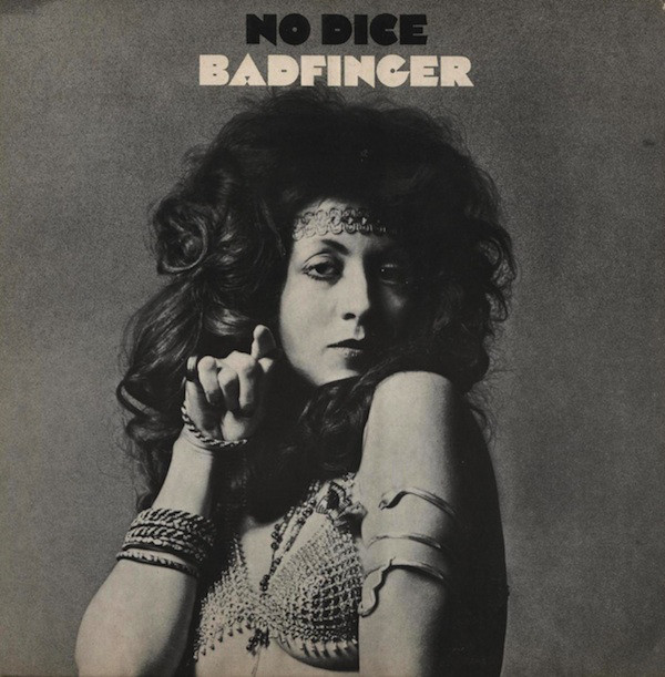 Badfinger — No Dice