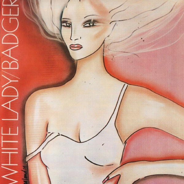 Badger — White Lady