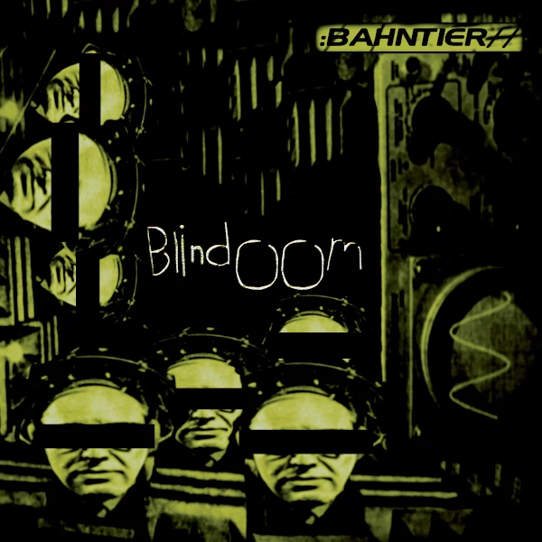 Bahntier — Blindoom