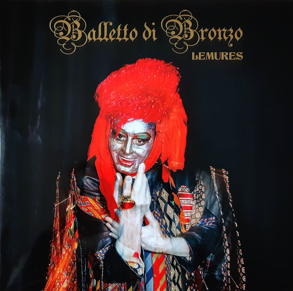 Il Balletto di Bronzo — Lemures