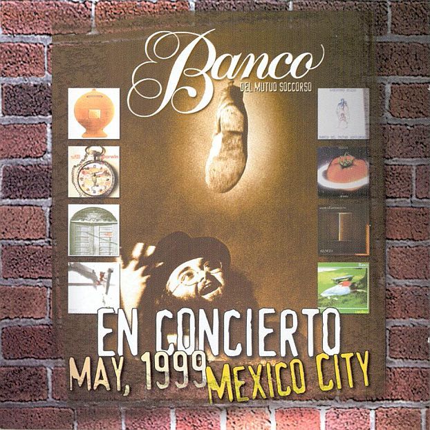 Banco del Mutuo Soccorso  — En Concierto Mexico City, May 1999
