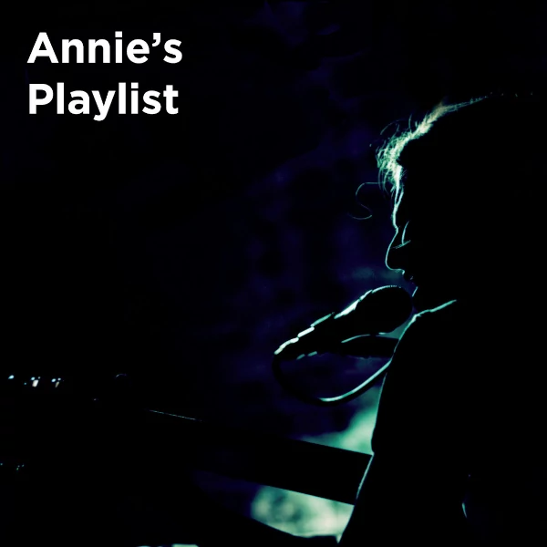 Annie Barbazza — Annie's Playlist