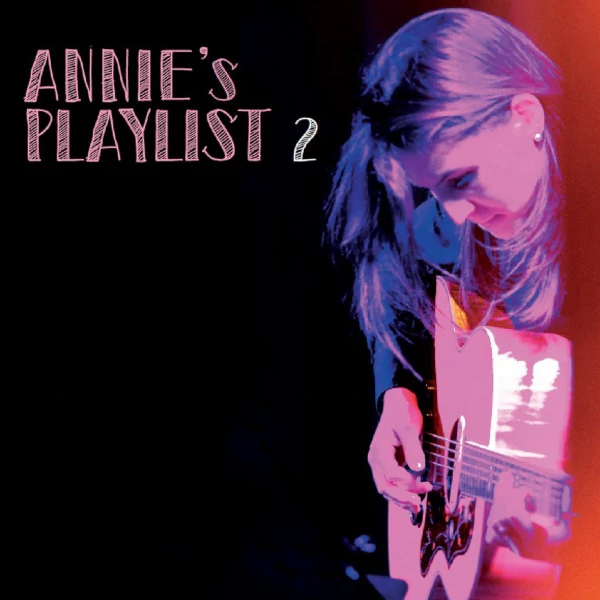 Annie Barbazza — Annie's Playlist 2