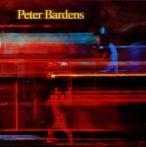 Peter Bardens — Peter Bardens (AKA Write My Name in the Dust)