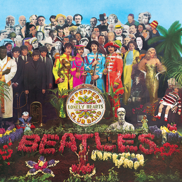 The Beatles — Sgt. Pepper's Lonely Hearts Club Band