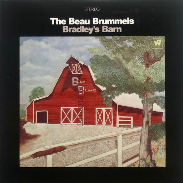 The Beau Brummels — Bradley's Barn