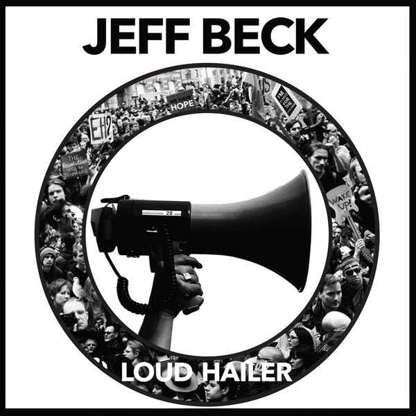 Jeff Beck — Loud Hailer