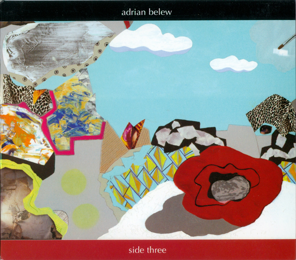 Adrian Belew — Side Three