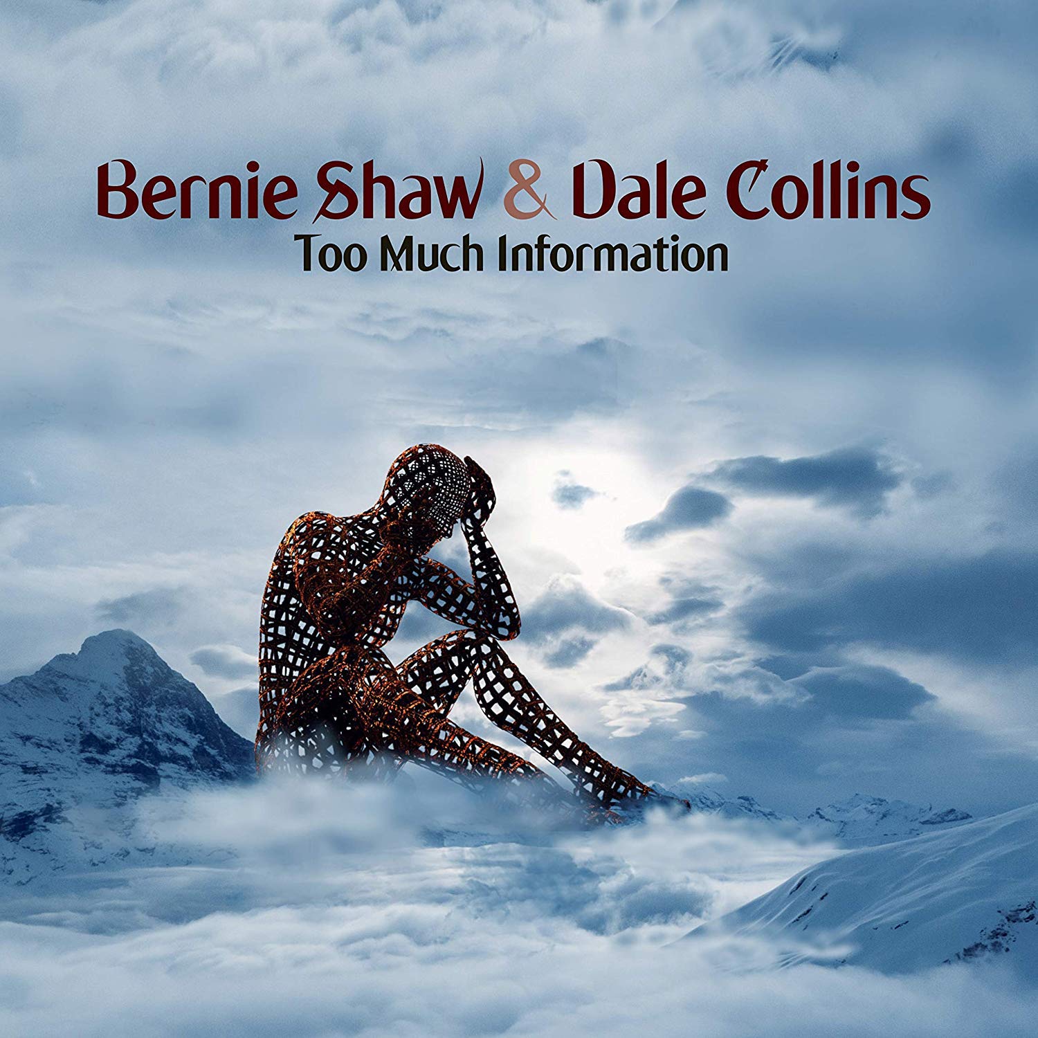 Bernie Shaw & Dale Collins — Too Much Information