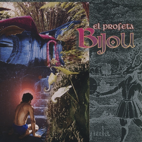 Bijou — El Profeta