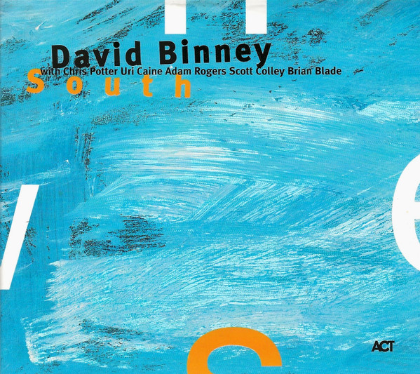 David Binney — South