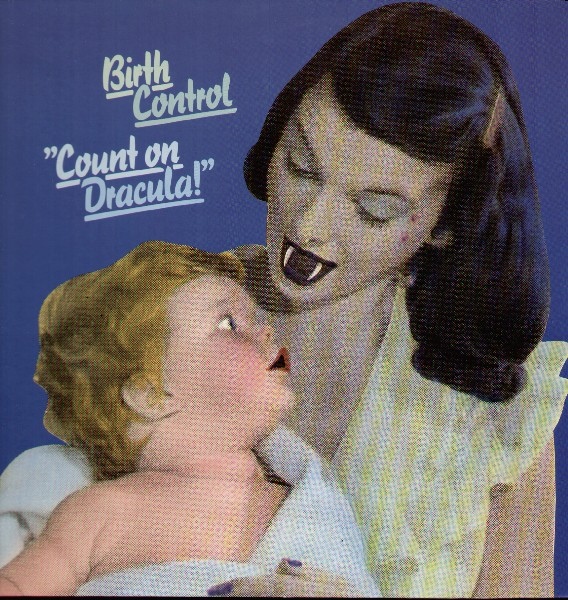 Birth Control — Count on Dracula