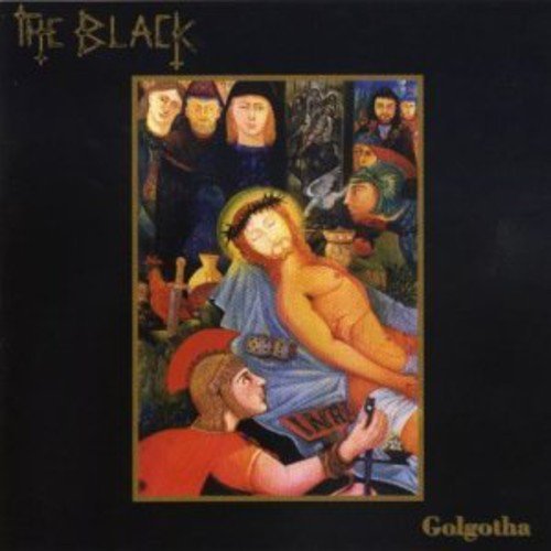 The Black — Golgotha