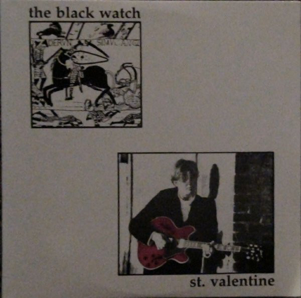 The Black Watch — St Valentine