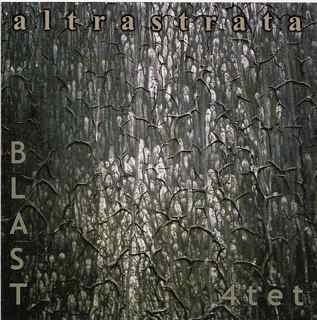 Blast4tet — Altrastrata