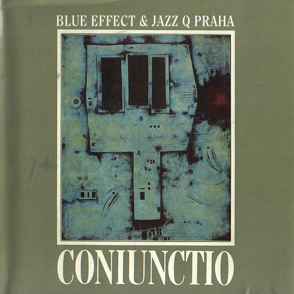 Blue Effect & Jazz Q Praha — Coniunctio