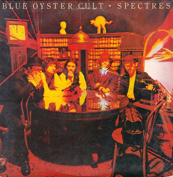 Blue Öyster Cult — Spectres