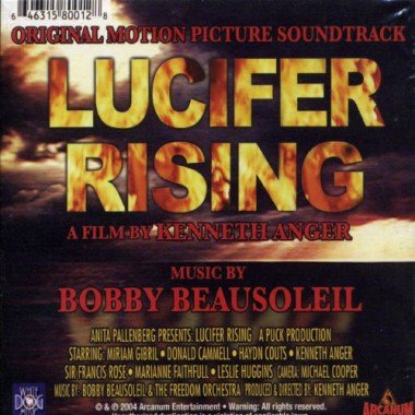 Bobby Beausoleil — Lucifer Rising O.S.T.